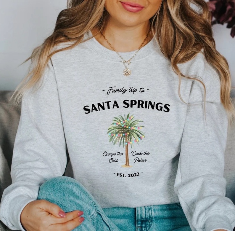 Santa Springs Sweatshirt