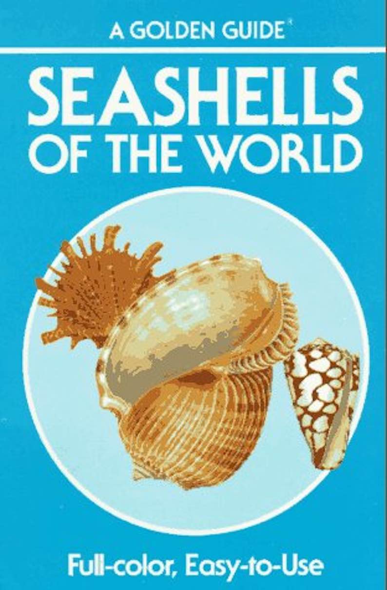 Seashells of the World – A Guide to the Better-Known Species